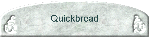 Quickbread